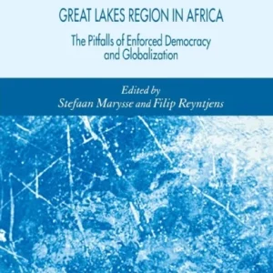 The Political Economy of the Great Lakes Region in Africa