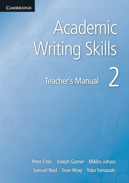Academic Writing Skills 2 Teacher''s Manual
