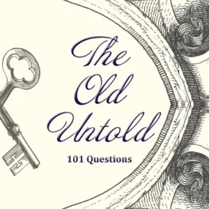 The Old Untold