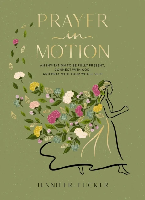 Prayer in Motion