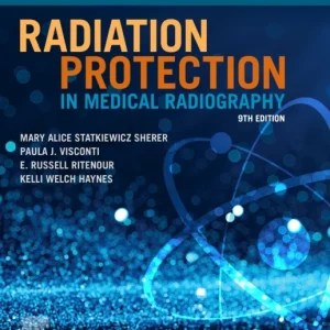 Workbook for Radiation Protection in Medical Radiography Workbook for Radiation Protection in Medical Radiography