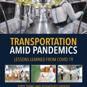 Transportation Amid Pandemics Transportation Amid Pandemics