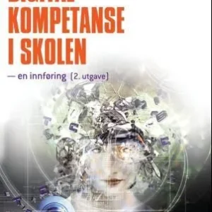 Digital kompetanse i skolen