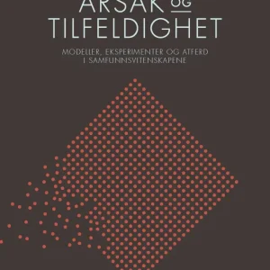 Årsak og tilfeldighet Årsak og tilfeldighet