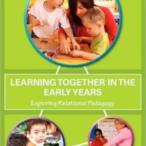 Learning Together in the Early Years