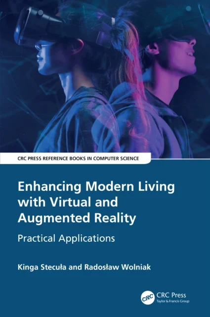 Enhancing Modern Living with Virtual and Augmented Reality
