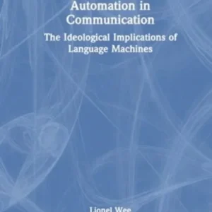 Automation in Communication