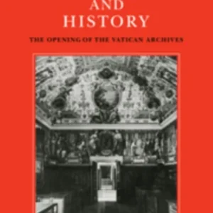 Catholicism and History Catholicism and History