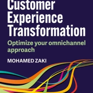Data-Driven Customer Experience Transformation Data-Driven Customer Experience Transformation