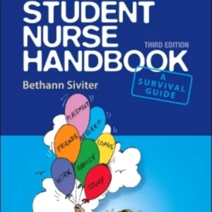 The Student Nurse Handbook The Student Nurse Handbook