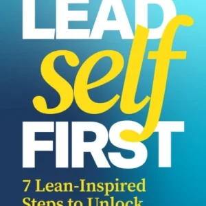 Lead Self First Lead Self First