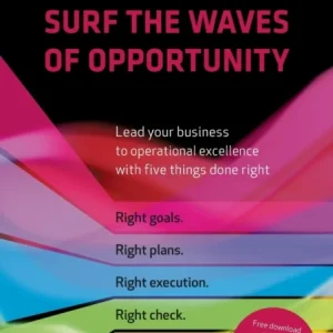 Surf the waves of opportunity