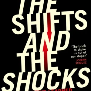 The Shifts and the Shocks The Shifts and the Shocks