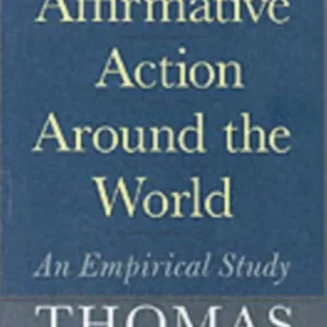 Affirmative Action Around the World – An Empirical Study