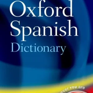 Compact Oxford Spanish Dictionary Compact Oxford Spanish Dictionary