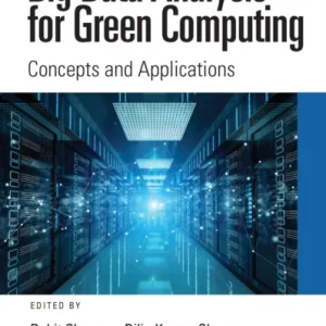 Big Data Analysis for Green Computing
