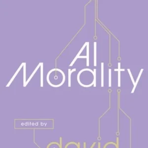 AI Morality AI Morality