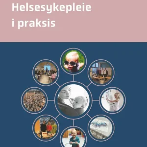 Helsesykepleie i praksis