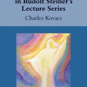 The Apocalypse in Rudolf Steiner’s Lecture Series
