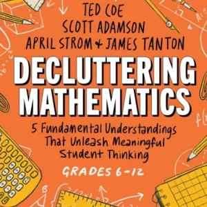 Decluttering Mathematics Decluttering Mathematics