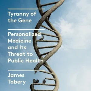 Tyranny of the Gene