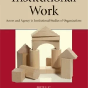 Institutional Work Institutional Work