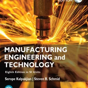 Manufacturing Engineering and Technology in SI Units Manufacturing Engineering and Technology in SI Units