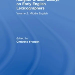Ashgate Critical Essays on Early English Lexicographers Ashgate Critical Essays on Early English Lexicographers