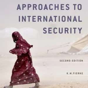 Critical Approaches to International Security (Revised) Critical Approaches to International Security (Revised)