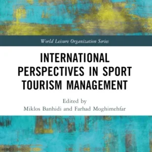 International Perspectives in Sport Tourism Management
