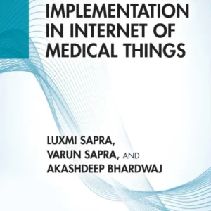 Security Implementation in Internet of Medical Things Security Implementation in Internet of Medical Things