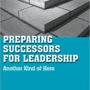 Preparing Successors for Leadership