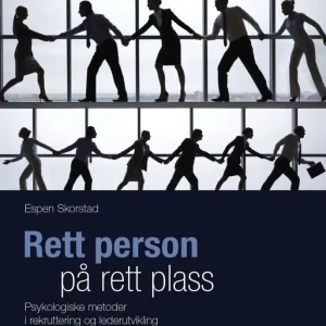 Rett person på rett plass Rett person på rett plass
