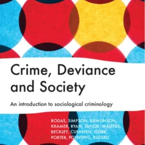 Crime, Deviance and Society Crime, Deviance and Society