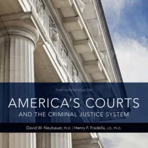 America&raquo;s Courts and the Criminal Justice System
