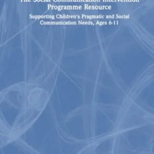 The Social Communication Intervention Programme Resource