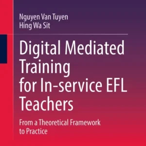 Digital Mediated Training for In-service EFL Teachers Digital Mediated Training for In-service EFL Teachers