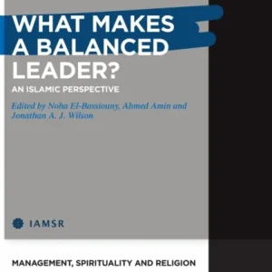 What Makes a Balanced Leader? What Makes a Balanced Leader?
