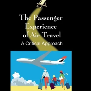 Passenger Experience of Air Travel