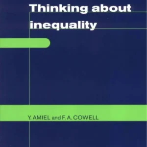 Thinking about Inequality Thinking about Inequality