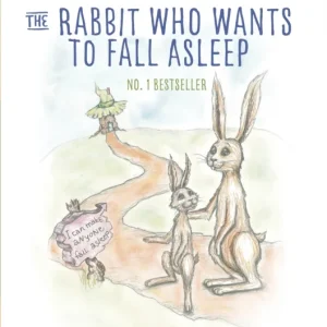 The Rabbit Who Wants to Fall Asleep The Rabbit Who Wants to Fall Asleep
