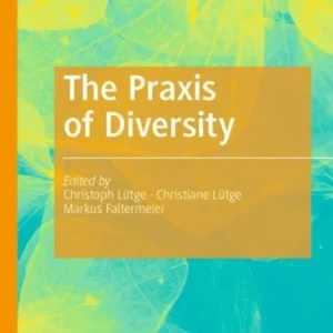 The Praxis of Diversity