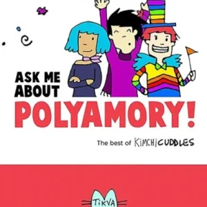 Ask Me About Polyamory Ask Me About Polyamory