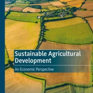 Sustainable Agricultural Development Sustainable Agricultural Development