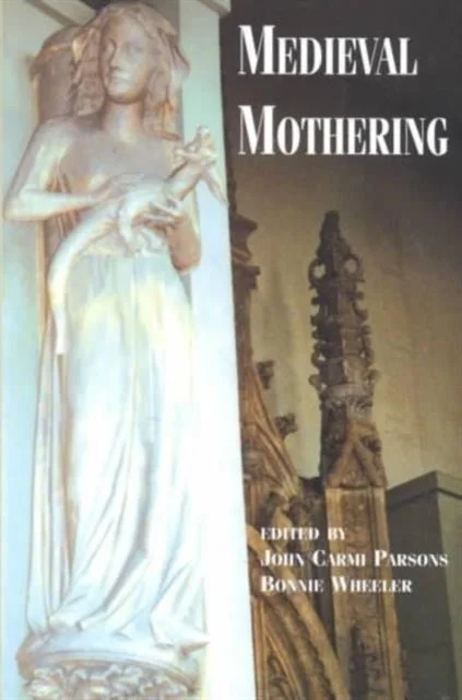 Medieval Mothering - Bilde 2