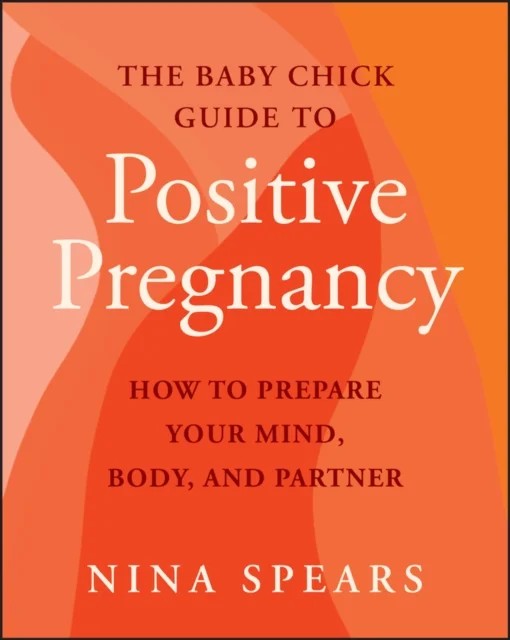 Positive Pregnancy Playbook