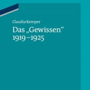 «Gewissen» 1919-1925 «Gewissen» 1919-1925