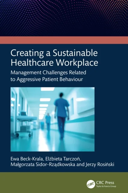 Creating a Sustainable Healthcare Workplace