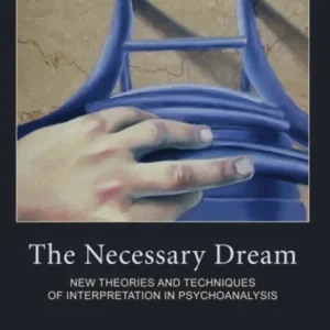 The Necessary Dream The Necessary Dream