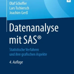 Datenanalyse mit SAS® Datenanalyse mit SAS®